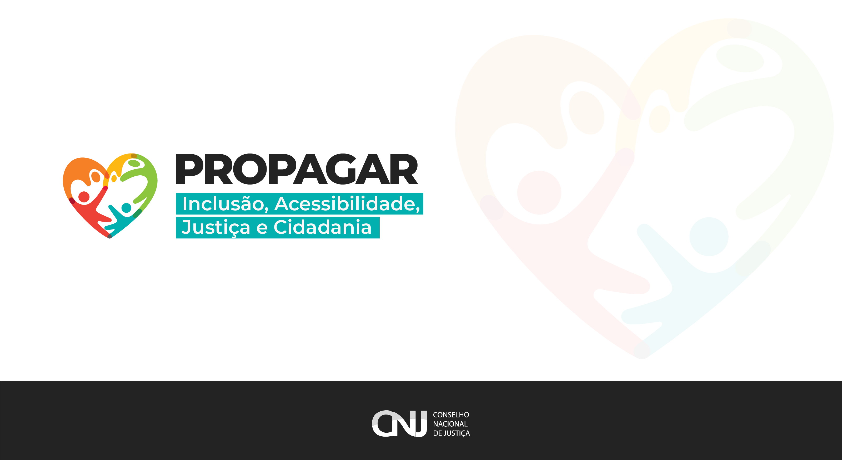 Você está visualizando atualmente Propagar – Inclusão, Acessibilidade, Justiça e Cidadania