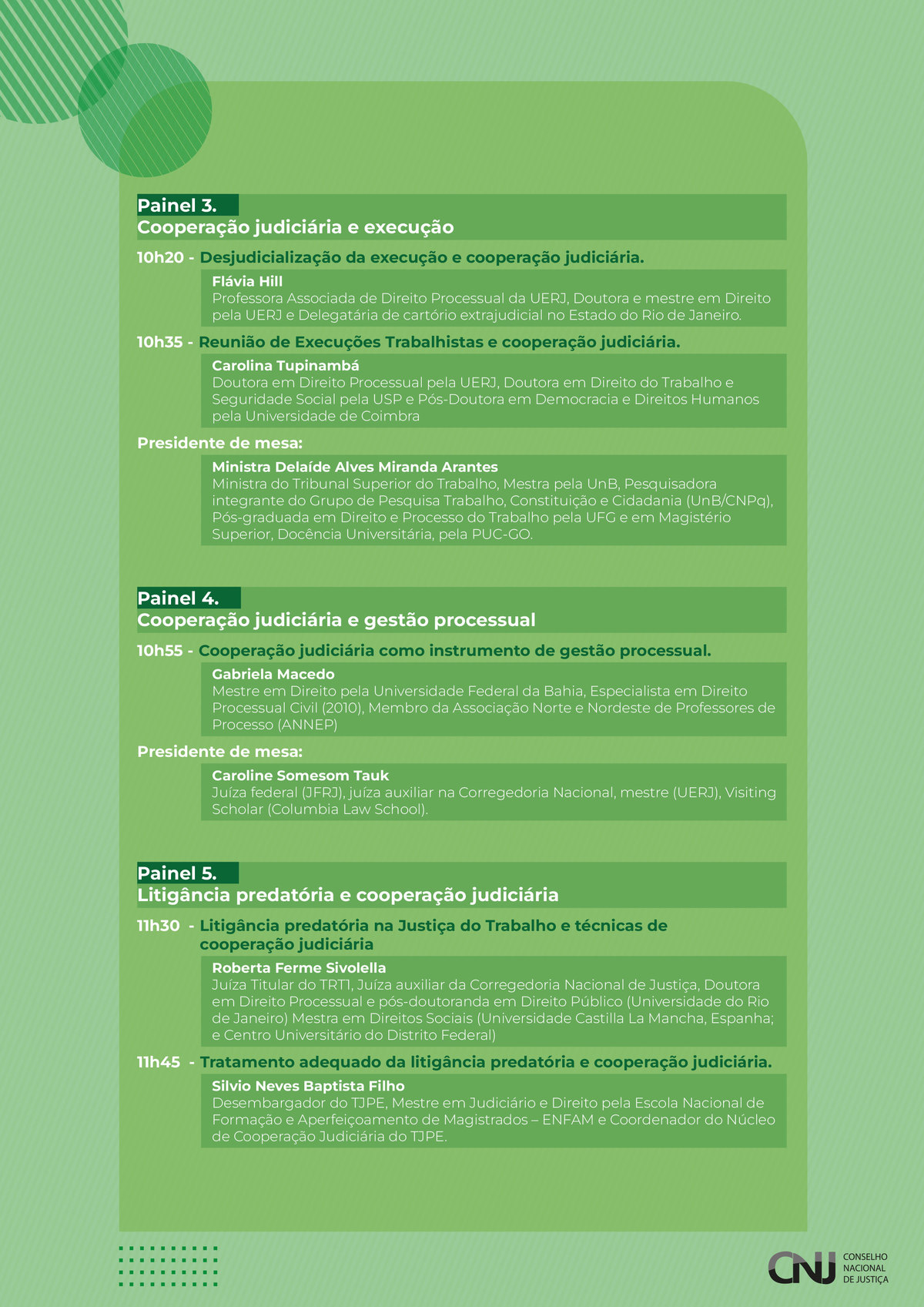 programação do evento: 5º Webinário de Atenção Integral à Saúde de Magistrados e Servidores do Poder Judiciário em formato jpeg. Identidade visual da programação com as informações de horário, temas e seus participantes.