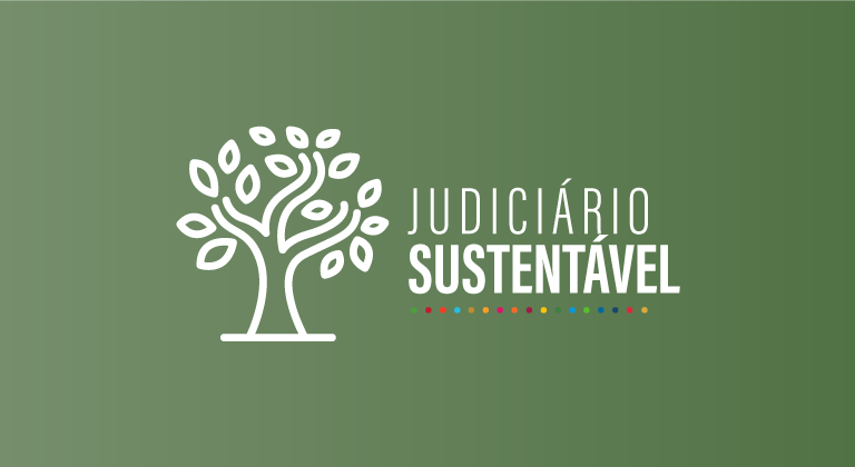 Você está visualizando atualmente Judiciário Sustentável