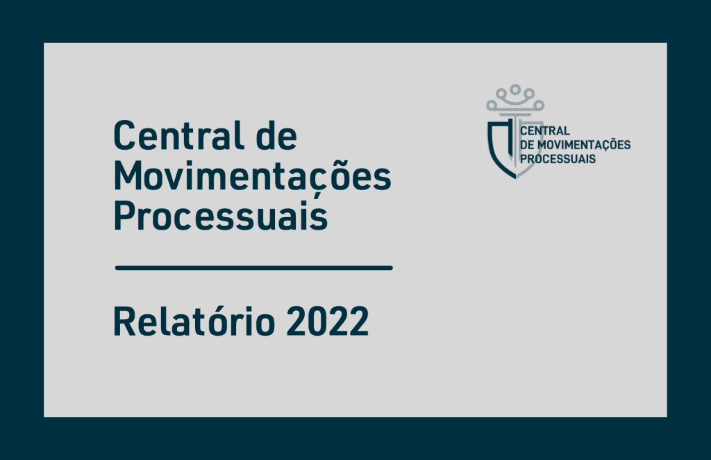 Você está visualizando atualmente Justiça do Paraná divulga relatório anual da Central de Movimentações Processuais