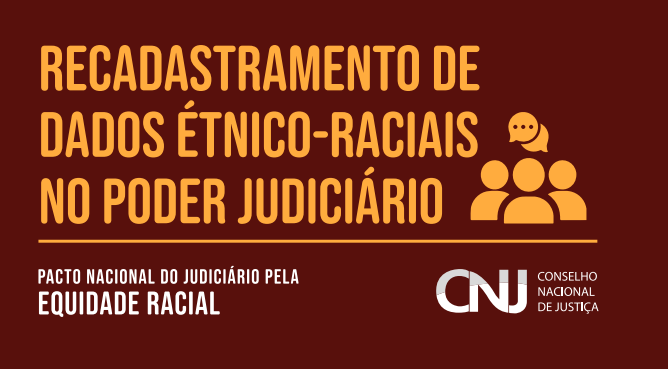 Você está visualizando atualmente Justiça de Minas participa do recadastramento étnico-racial no Poder Judiciário