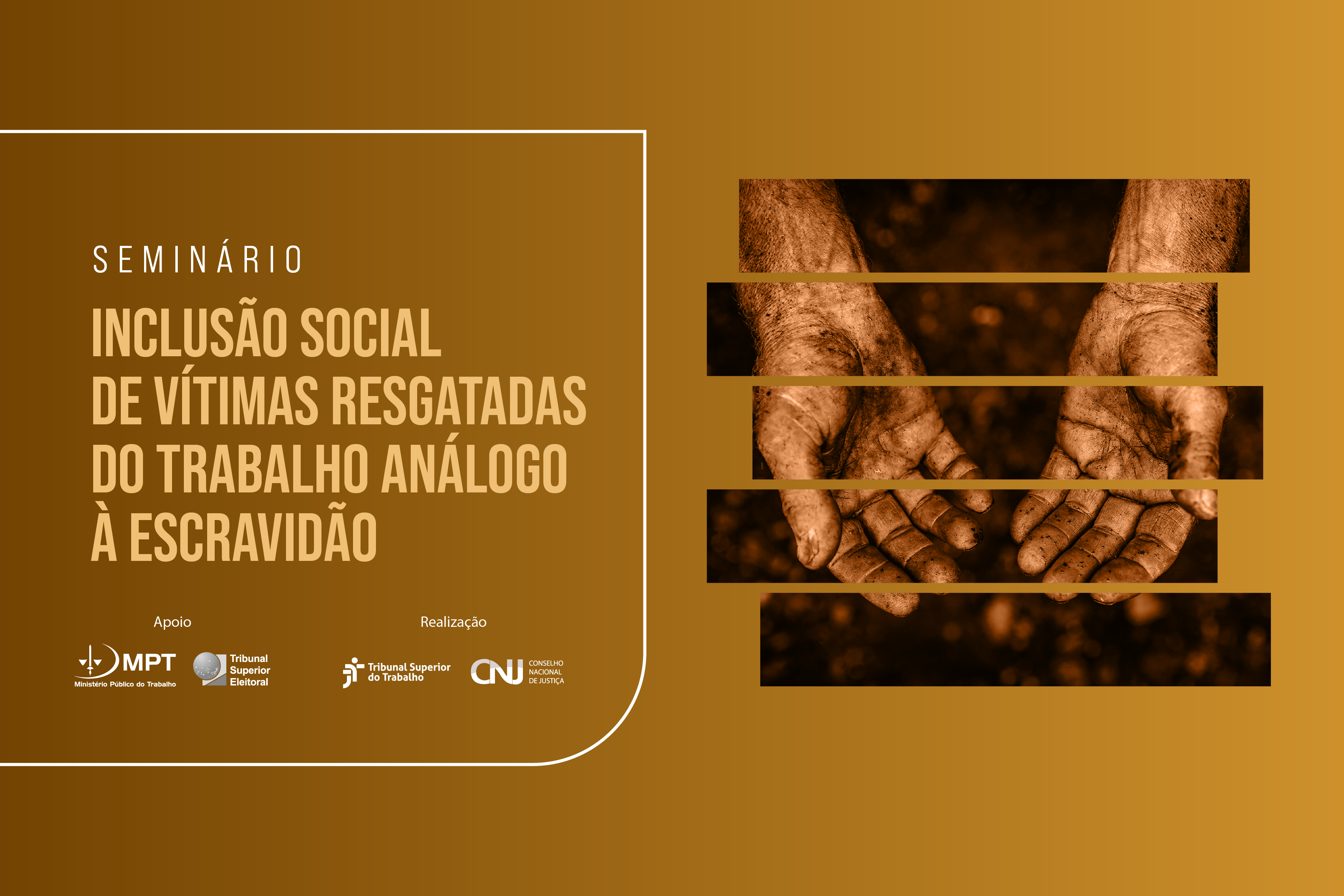 Você está visualizando atualmente Seminário vai apresentar ações após resgate ao trabalho análogo à escravidão