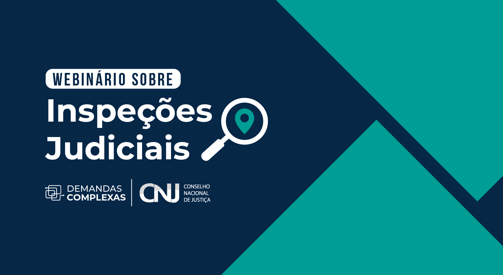 Você está visualizando atualmente 1.º Webinário da Série Inspeção Judicial: desafios e benefícios