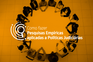 Read more about the article CNJ promove nova edição de Seminário sobre Pesquisas Judiciárias com foco na técnica do grupo focal