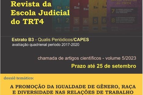 Você está visualizando atualmente Revista da Escola Judicial da Justiça do Trabalho gaúcha recebe artigos até 25/9