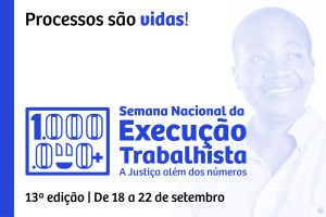 Read more about the article Na Bahia, Semana da Execução Trabalhista terá 4.644 audiências e três leilões