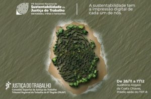 Read more about the article Belém recebe o Encontro Nacional de Sustentabilidade da Justiça do Trabalho