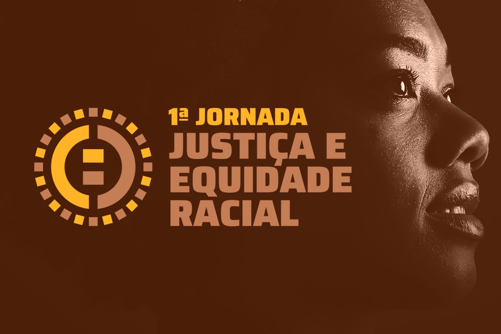 Sobre fundo, em tom terroso ao lado esquerdo, foto do perfil do rosto de uma mulher. Ao centro a logo do evento e o texto: 1° Jornada Justiça e Equidade Racial.