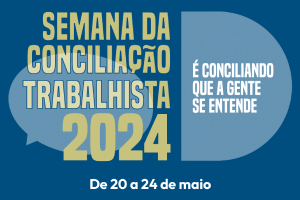 Leia mais sobre o artigo Justiça do Trabalho da 10ª Região começa a inscrever processos para Semana da Conciliação