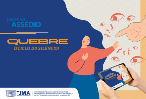 Leia mais sobre o artigo Tribunal do Maranhão publica cartilha sobre prevenção e enfrentamento ao assédio