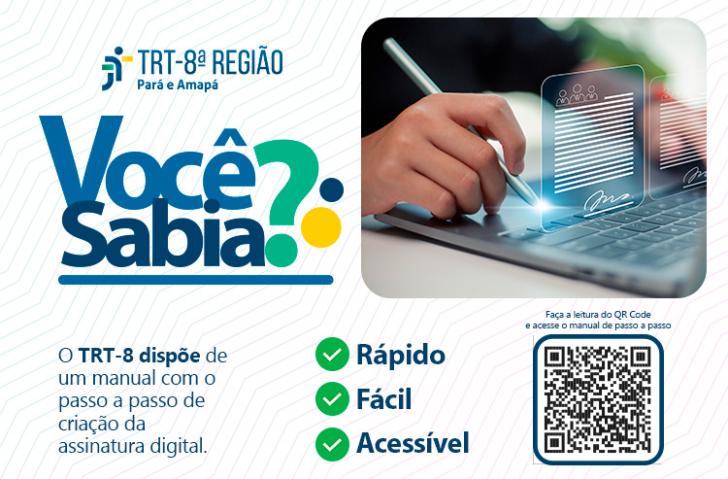 Você está visualizando atualmente Assinatura digital reduz consumo de papel na Justiça do Trabalho da 8ª Região