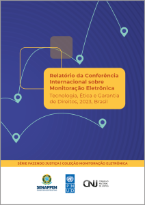 Relatório da conferência internacional sobre monitoração eletrônica