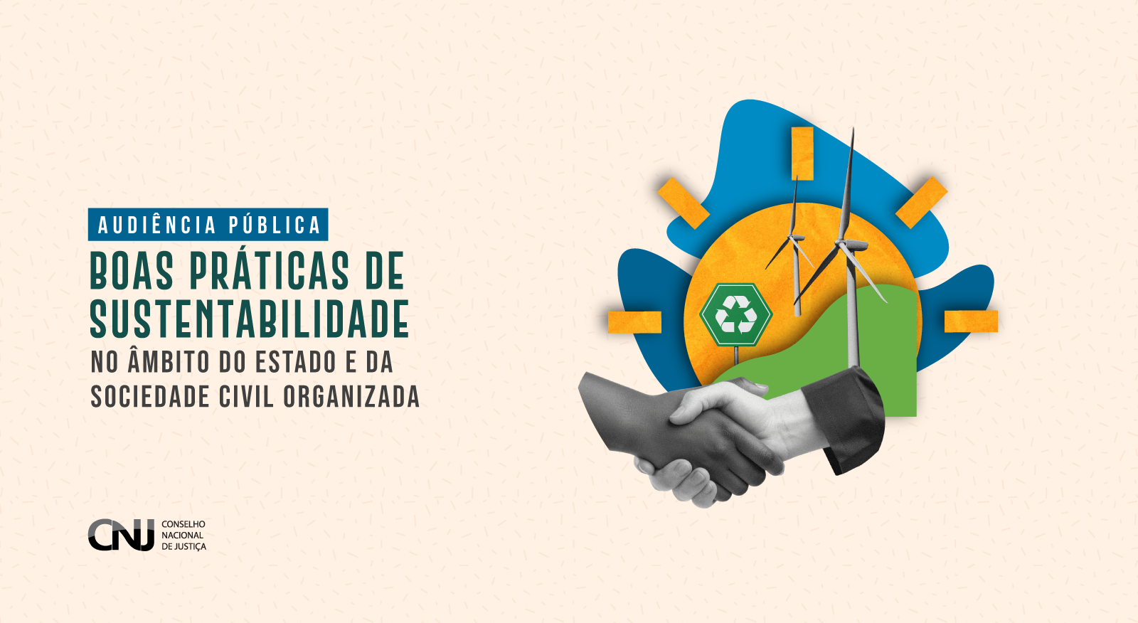 Você está visualizando atualmente Audiência Pública – Boas Práticas de Sustentabilidade no Âmbito do Estado e da Sociedade Civil Organizada