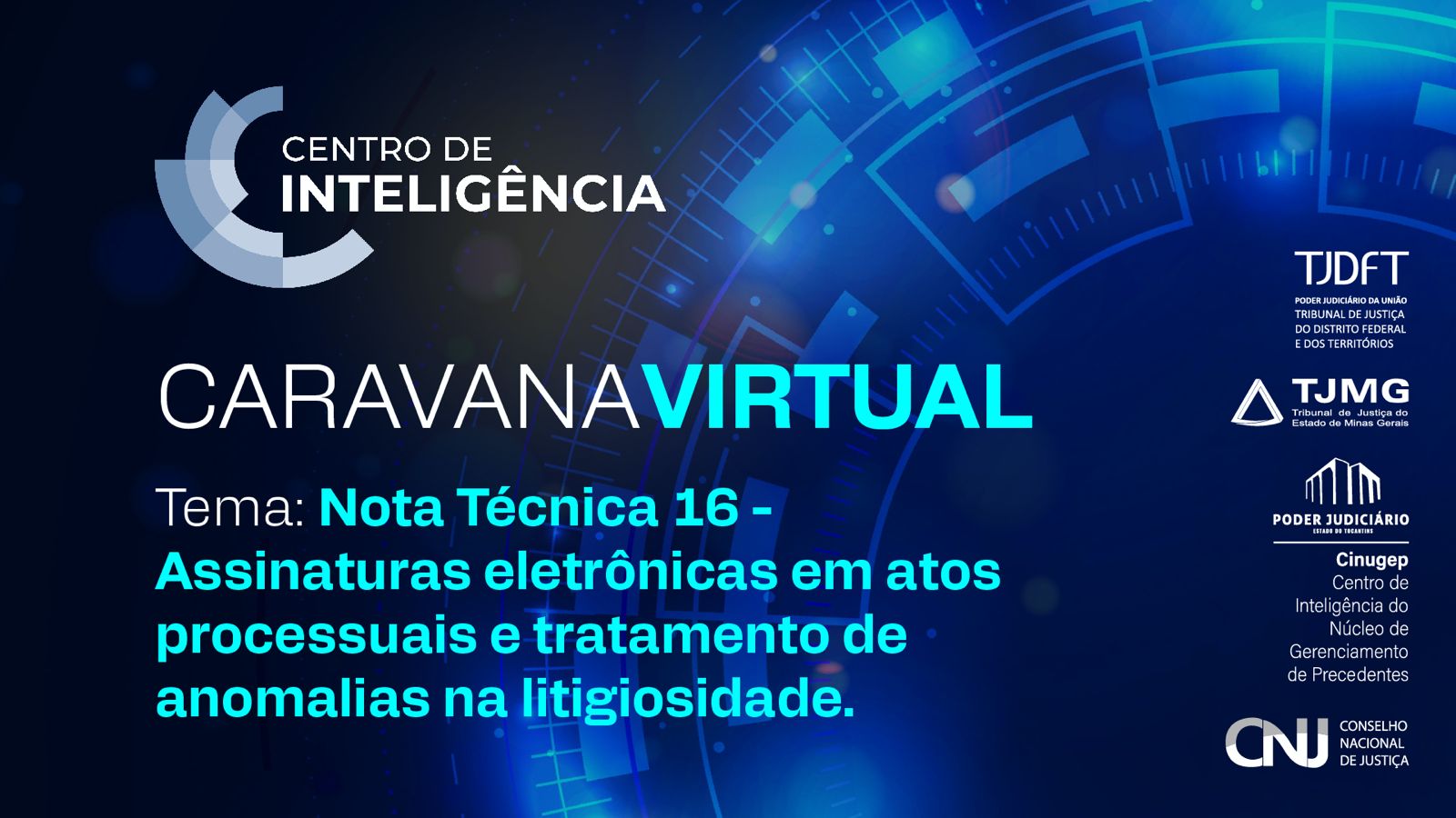 Você está visualizando atualmente Caravana virtual aborda impactos do uso de assinatura eletrônica em processos judiciais
