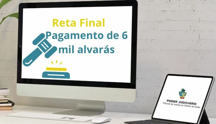 Você está visualizando atualmente Tribunal goiano lança força-tarefa para expedir cerca de 6 mil alvarás durante o recesso