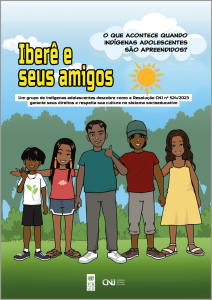 Iberê e seus amigos: o que acontece quando indígenas adolescentes são apreendidos?