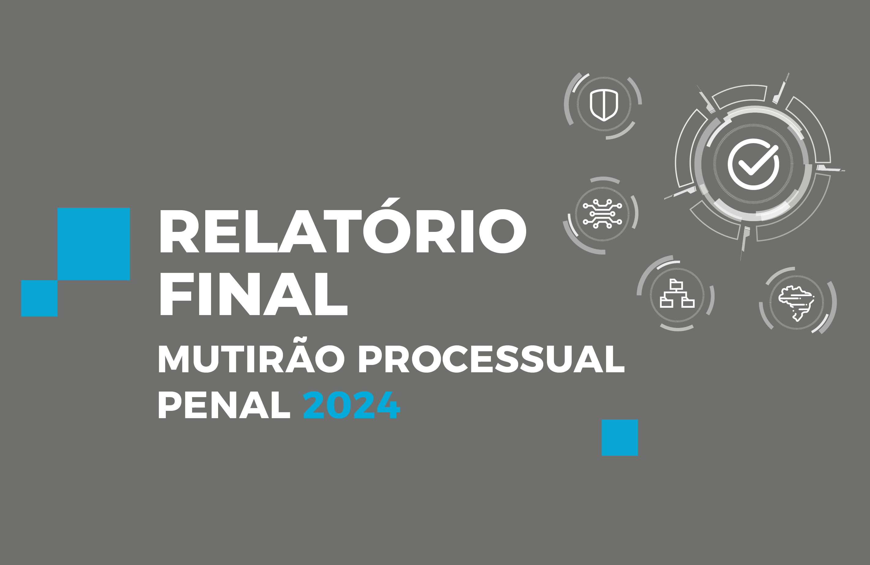 Você está visualizando atualmente CNJ divulga resultados do Mutirão Processual Penal 2024