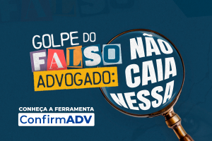 Leia mais sobre o artigo CNJ apoia campanha da OAB para evitar golpes aplicados por falsos advogados