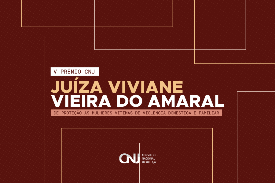 Leia mais sobre o artigo CNJ lança regulamento da edição 2025 do Prêmio Viviane do Amaral 