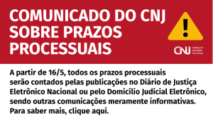 Leia mais sobre o artigo CNJ alerta tribunais sobre novas regras de contagem de prazos processuais