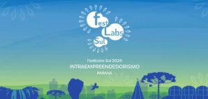 Leia mais sobre o artigo Justiça Eleitoral do Paraná integra organização do 1.º FestLabs Sul