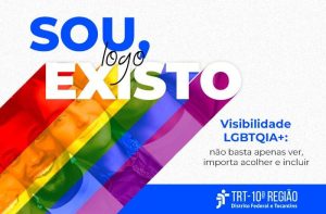 Leia mais sobre o artigo Justiça do Trabalho da 10.ª Região lança campanha no Mês do Orgulho LGBTQIA+