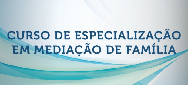 Curso de Especialização em Mediação de Família