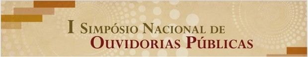 I Simpósio Nacional de Ouvidorias Públicas