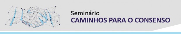 Caminhos para o Consenso